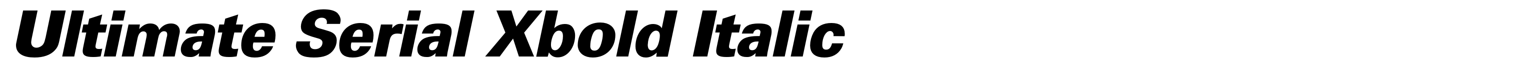 Ultimate Serial Xbold Italic